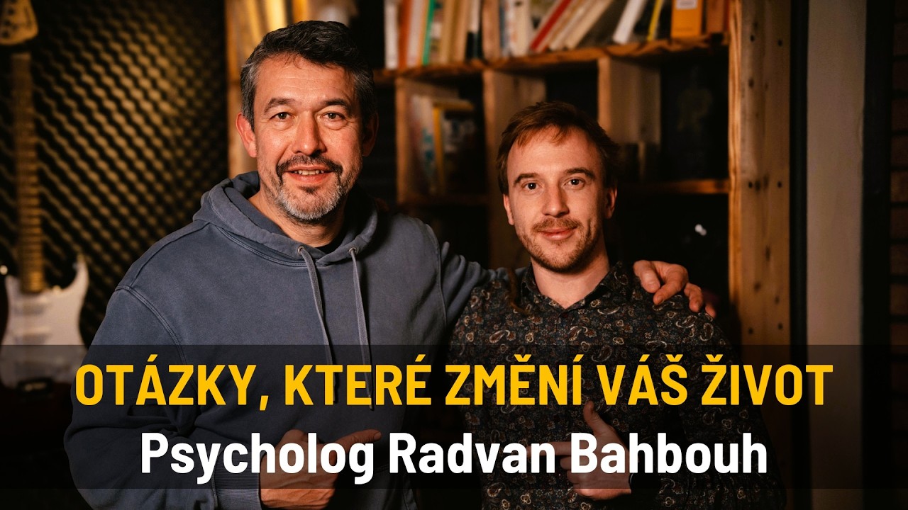 Jak si klást lepší otázky — a změnit tak svůj život? RADVAN BAHBOUH