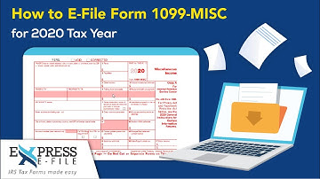 How to File Form 1099-MISC for 2020 Tax Year | Express E File