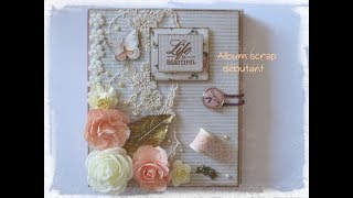 Tuto Album scrap pour débutant 1ère partie