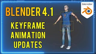 Blender 4.1 | Keyframe Animation Updates