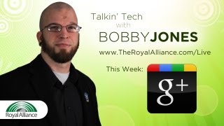 Google+ Sharing, Circles, and Events: Talkin' Tech with Bobby Jones