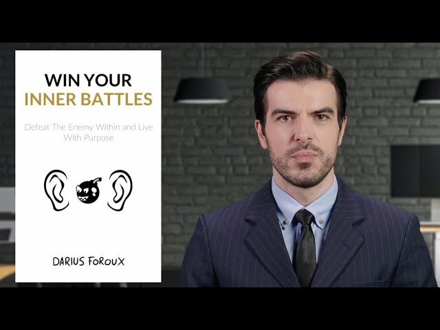 Book Insights for Success - Win Your Inner Battles by Darius Foroux 