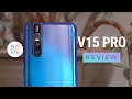 Vivo V15 Pro Unboxing and Review