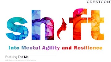 EN 10B  - Shift: Into Mental Agility and Resilience