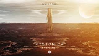 Protonica - Exoplanet (Kalki Remix) by Kalki 12,124 views 3 years ago 8 minutes, 21 seconds