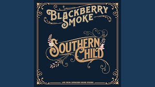 Vignette de la vidéo "Blackberry Smoke - Southern Child"