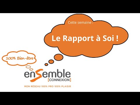 Le Rapport à Soi