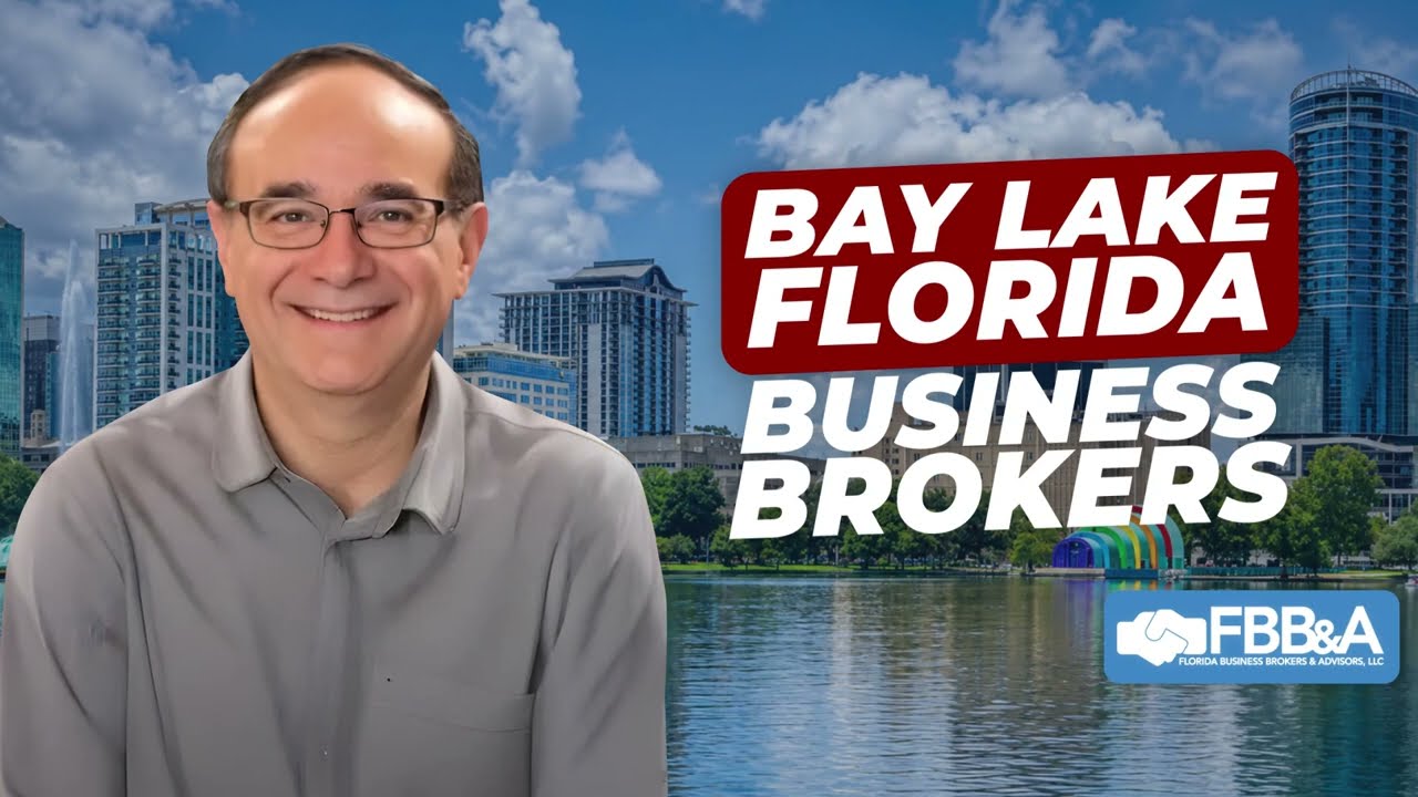 Business broker in Bay Lake, FL — watch the video