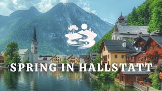 🎧Relaxing Music for Healing🎧 Beautiful Piano Music | Hallstatt in Austria