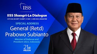 IISS Shangri-La Dialogue 2024: Indonesia President-elect Prabowo - Special Address