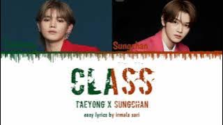NCT (Taeyong x Sungchan) - CLASS Easy Lyric | KBS Festival Song 2020