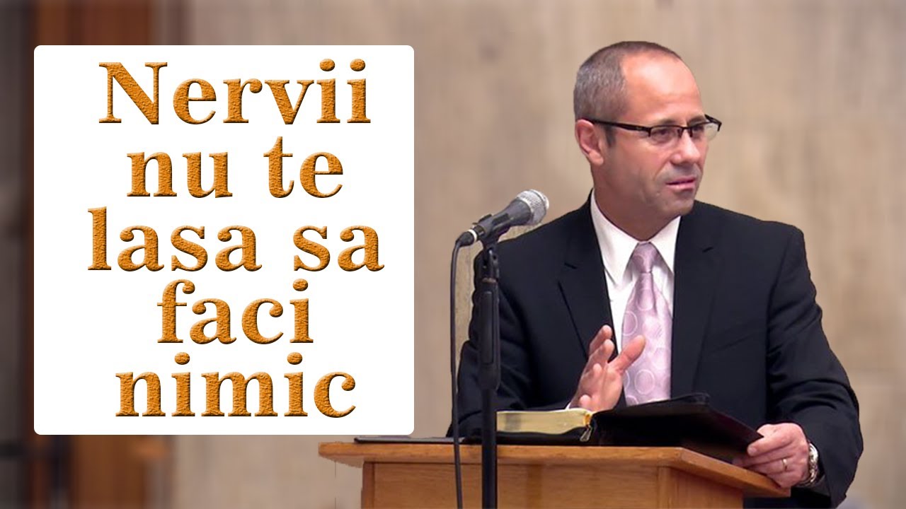 Luigi Mitoi - Nervii nu te lasa sa faci nimic | Fapte 23 | Predica