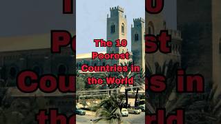 Celebrity The 10 Poorest Countries in the World || #shorts #top10 #viral #country #geography #money #poverty Wealth