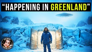 Ufos Greenland Trump Connection Revealed