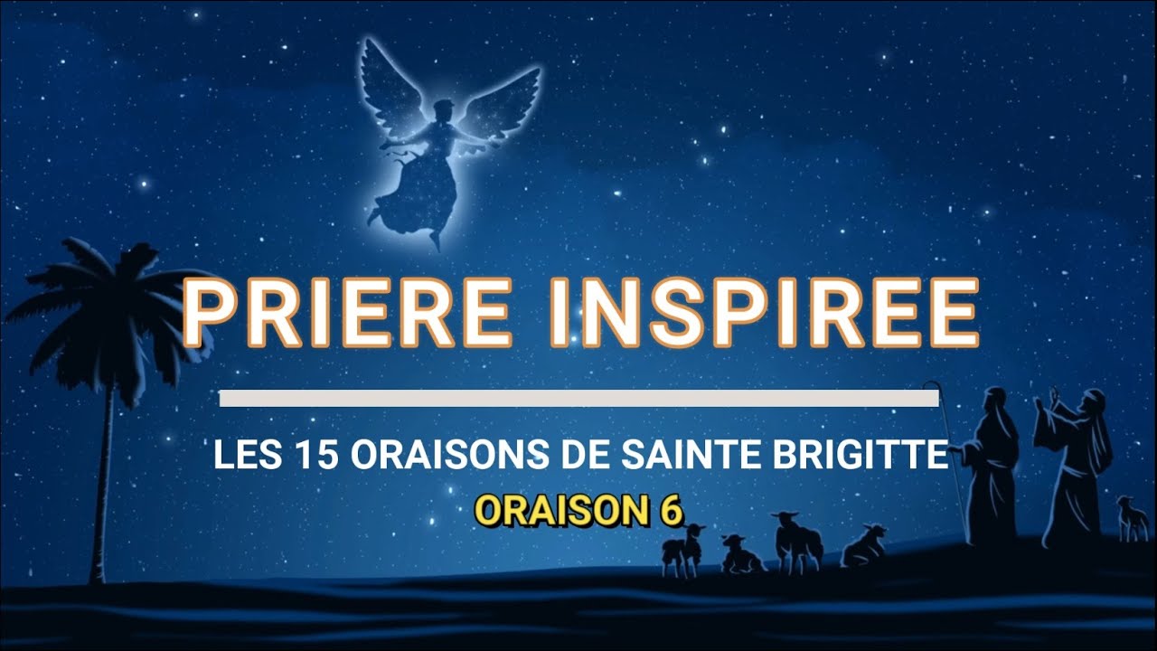 6ème Oraison de Sainte Brigitte YouTube