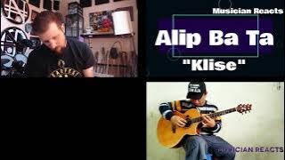 Alip Ba Ta 'Klise' - A Musician Reacts