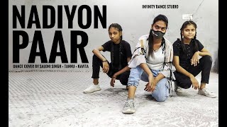 Nadiyon Paar Roohi 2021 Dance Cover Infinity Dance Studio
