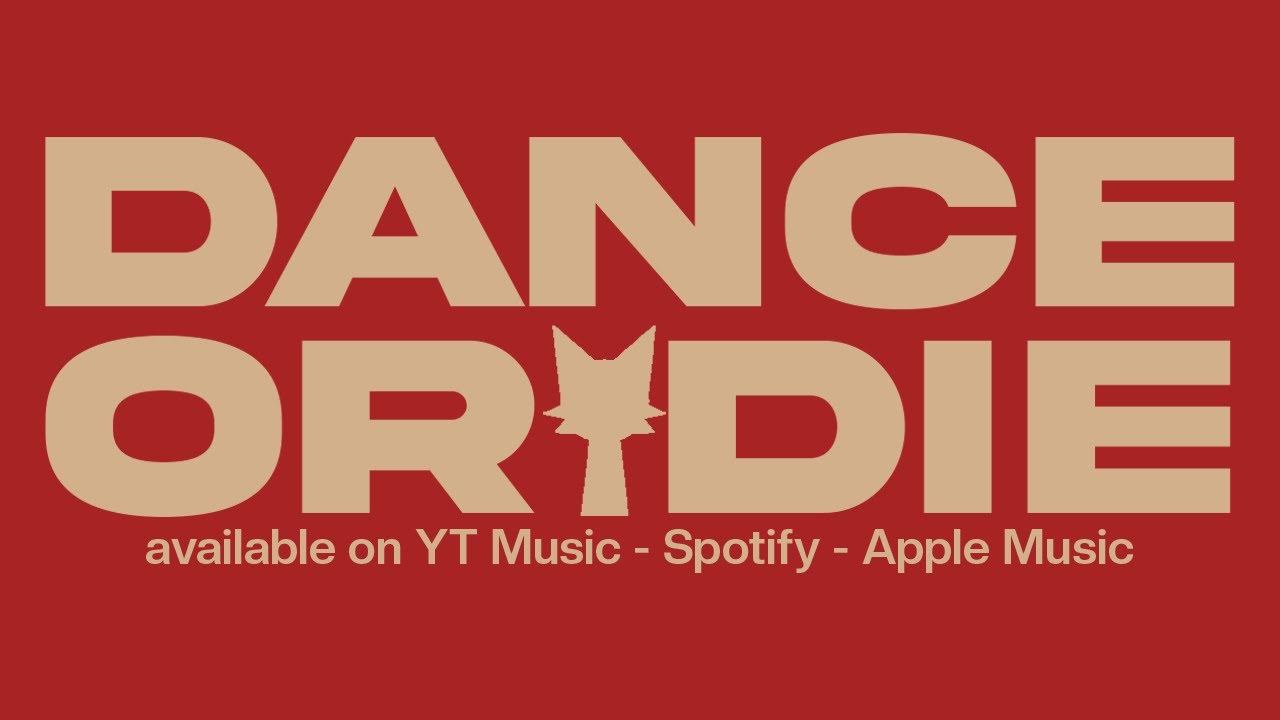 DANCE OR DIE - promo pt. 2