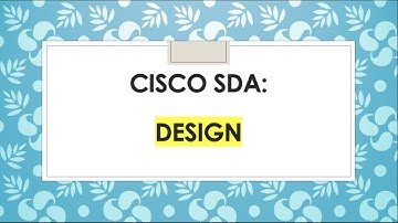 Cisco SD Access: Design App