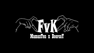 FvKLv Maman Ten ft BoorcaY