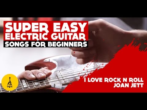 super-easy-electric-guitar-songs-for-beginners-|-i-love-rock-n-roll-joan-jett