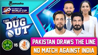 Stan Draws The Line No Match Against India Dugout Pak Vs Ned T20I Wc 26 Tamasha Sports