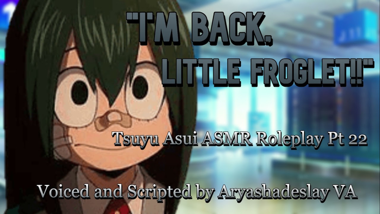 Воссоединение с Цу после командировки: Цую Асуи ASMR Roleplay Pt 22 [F4A][Моя геройская академия]