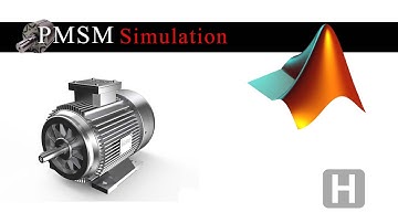 Modeling and Simulation of a Permanent Magnet Synchronous Motor "PMSM"