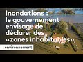 Inondations dans le pas de calais  le gouvernement rflchit  crer des zones inhabitables