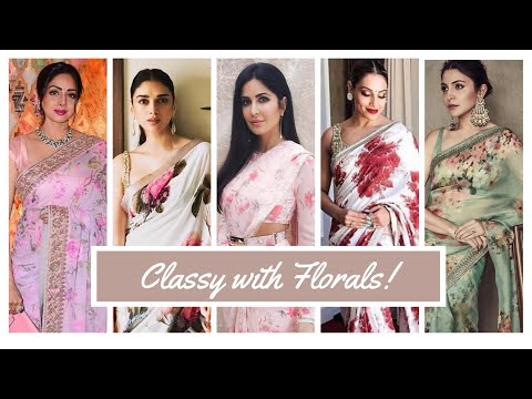 How To Look Classy In A Floral Saree!!! Celebrity Tips That Are Surprisingly Easy!!!