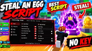 Free steal an egg script!! No key!