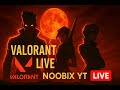 🔴 LIVE NOW Valorant Ranked  #valorantlive  #valorantlivestream  #valorantstreamer