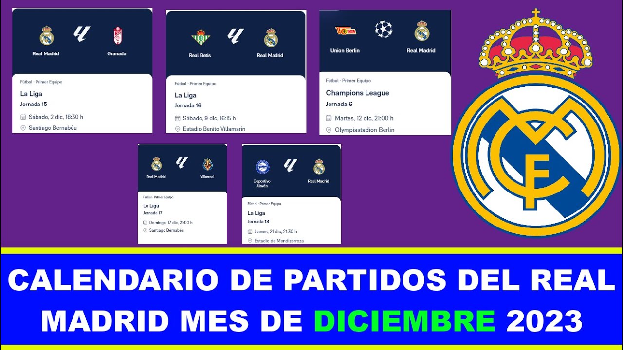 Partidos real madrid diciembre 2023