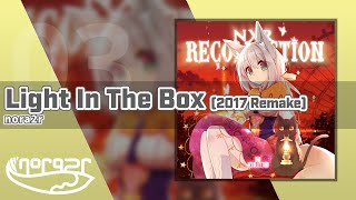nora2r - Light In The Box (2017 Remake)
