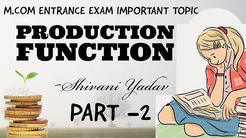 PRODUCTION FUNCTION |Part -2| ISOQUANTS || COBB-DOUGLAS FUNCTION || LAW OF RETURNS TO SCALE ||