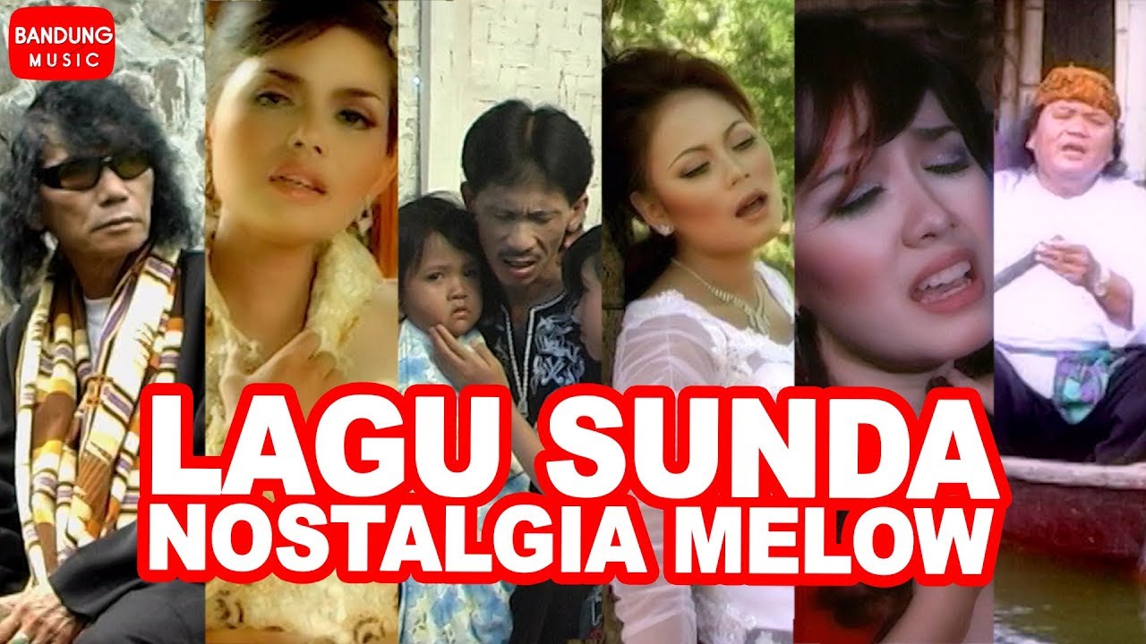  Lagu  Sunda  Nostalgia Melow Official Bandung  Music YouTube