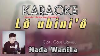 Karaoke lagu nias - Loubinio - nada cewek perempuan wanita - Lo ubinio