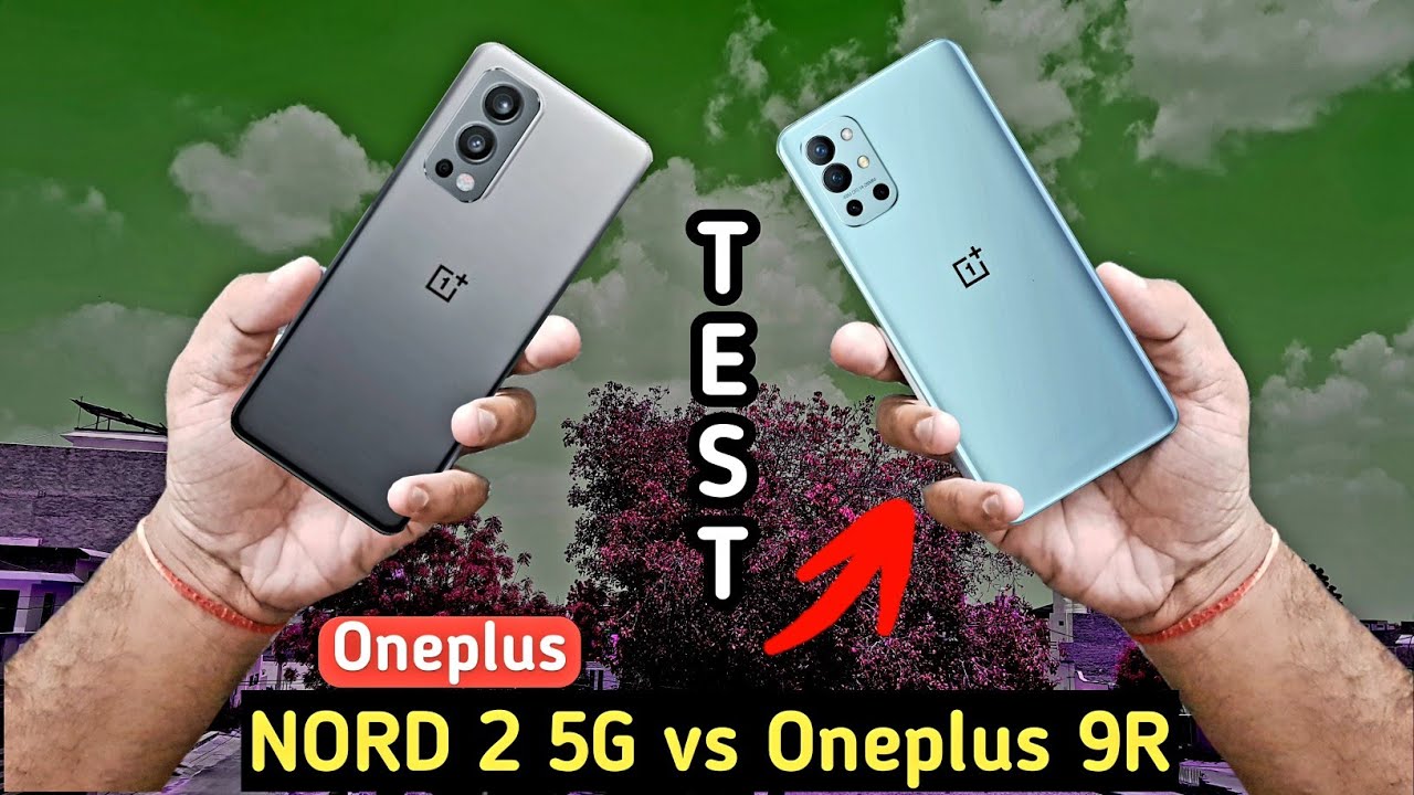 Oneplus NORD 2 5G vs Oneplus 9R in hindi | BGMI Test ,Camera , speed