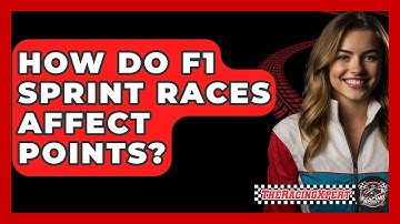 How Do F1 Sprint Races Affect Points? - The Racing Xpert