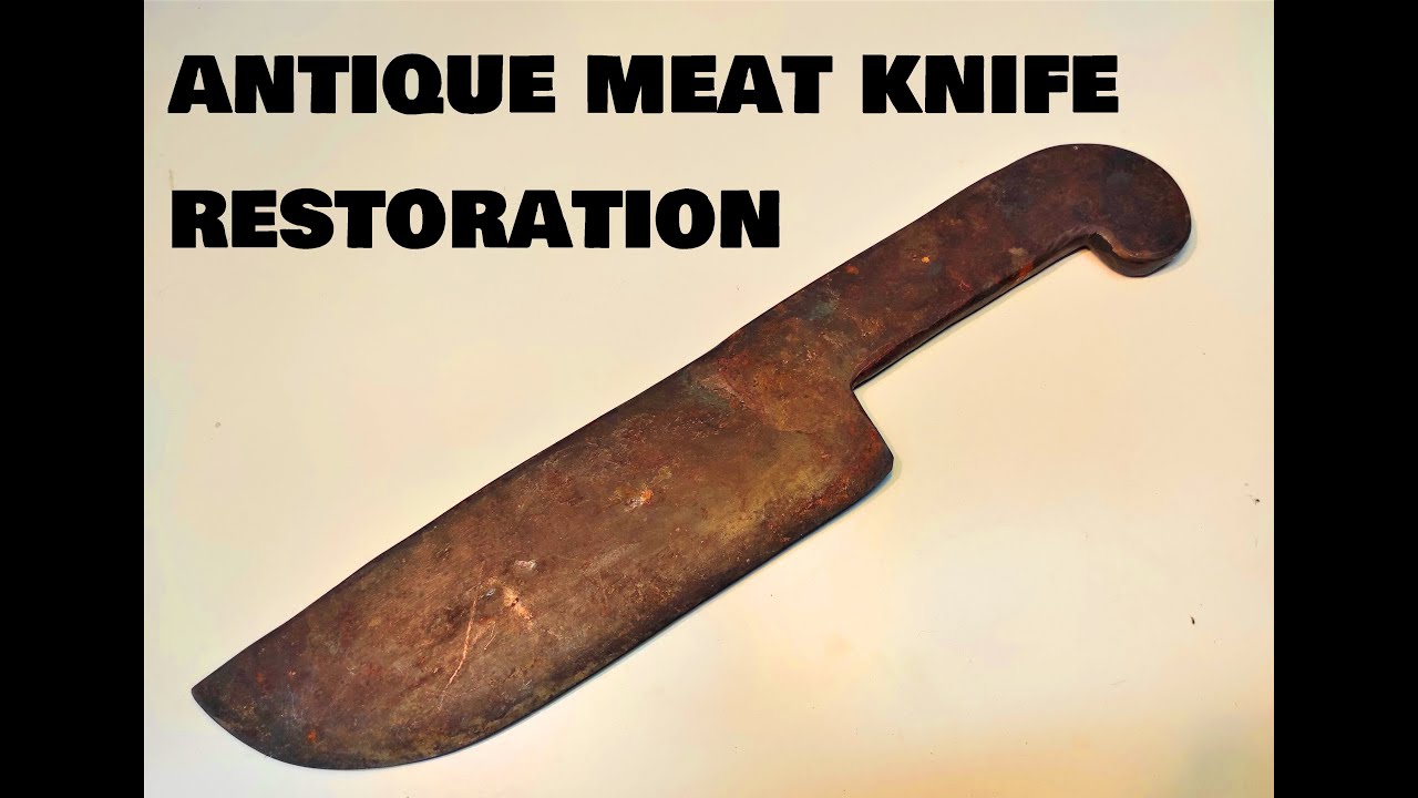 ANTIQUE KNIFE RESTORATION YouTube