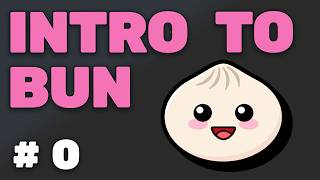 What is Bun? | Beginner's Guide to Bun #0 (1K SUBS FACE REVEAL!) Profile