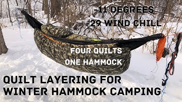 Quilt Layering for Winter Hammock Camping