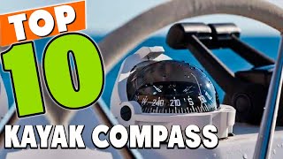 Best Kayak Compass In 2024 - Top 10 Boat Kayak Compass Review