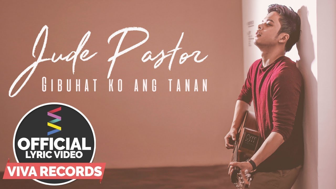 binisaya to english Jude Pastor - Gibuhat Ko Ang Tanan [Official Lyric Video]