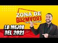 Lo Mejor de Zona de Desmadre 2021 - (4ta. Temporada)