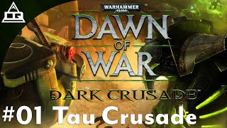 Dawn of War: Dark Crusade - Tau Campaign - 01