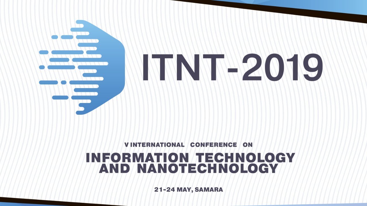 ITNT-2019 Opening ceremony and Plenary Session