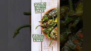 Easy Tapas Recipe: Padron Pepper #easyrecipe #tapas