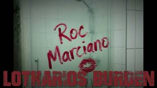 Roc Marciano Lotharios Burden New 2026