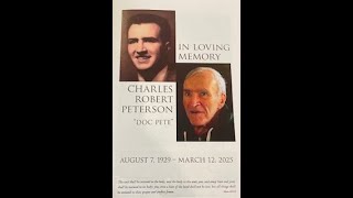 Charles Robert Peterson August 7, 1929 March 12, 2025